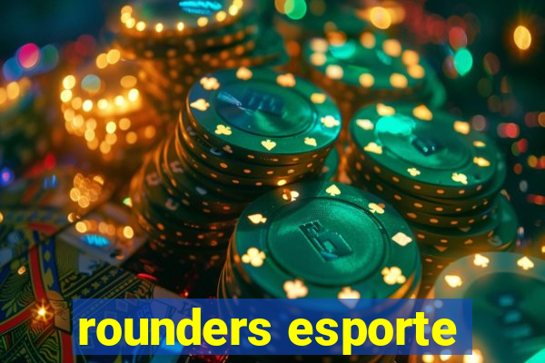 rounders esporte